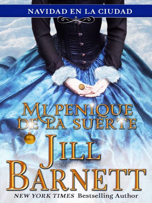 Title details for Mi penique de la suerte by Jill Barnett - Available